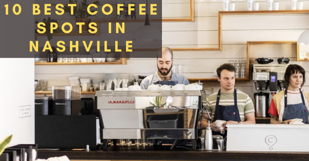 Best Coffee in Nashville Feature Image