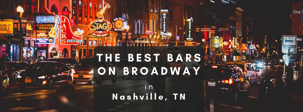 The-Best-Bars-on-Broadway-in-Nashville