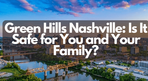 Green Hills Nashville Feature Image