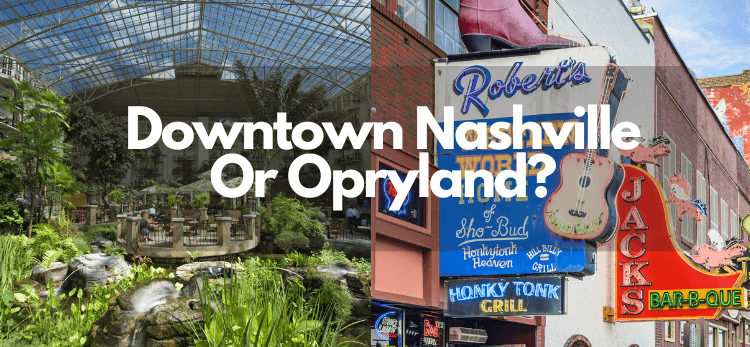 Opryland or Nashville Feature Image (1)