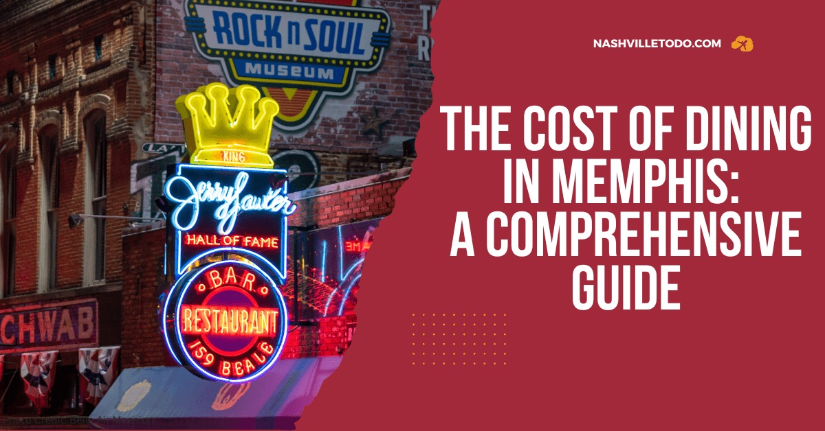 Is It Expensive To Eat In Memphis?