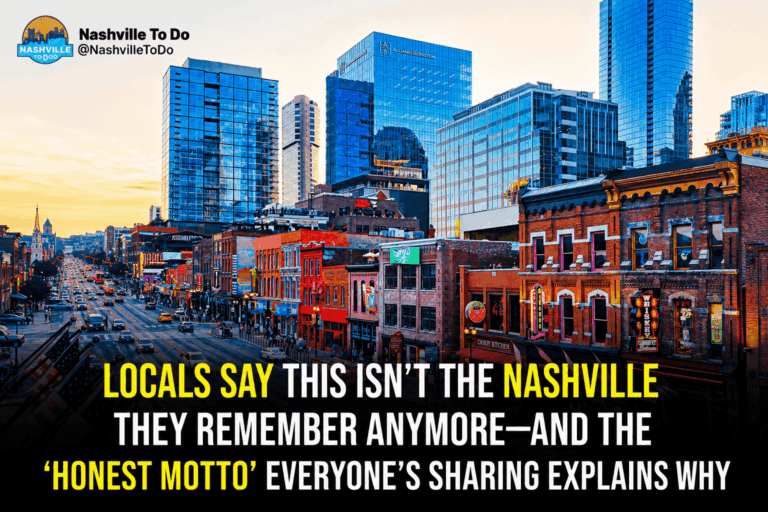 Nashville's Unofficial Motto Reveals What Locals Miss Most About The City