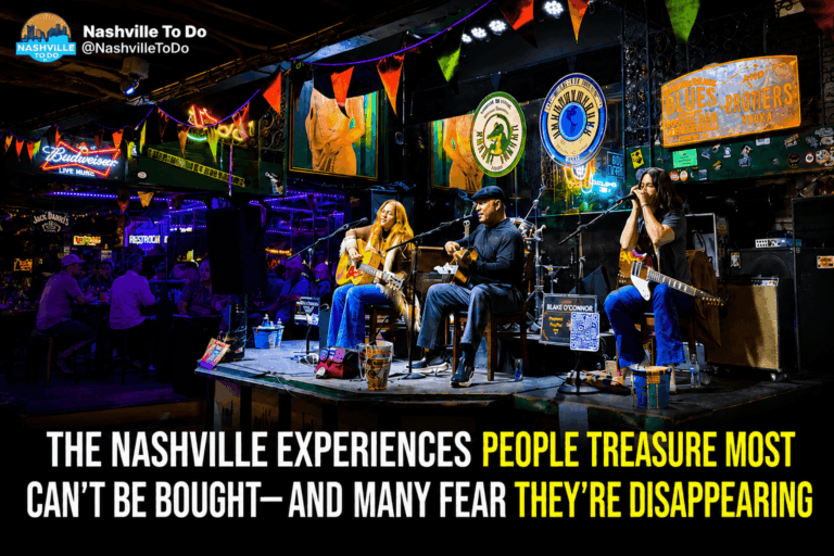 The Nashville Experiences Money Can't Buy Anymore