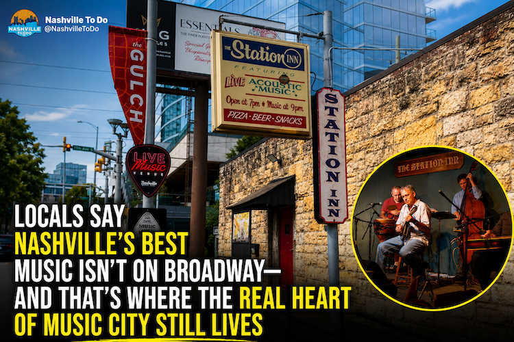 Locals Say The Best Music In Nashville Isn't On Broadway