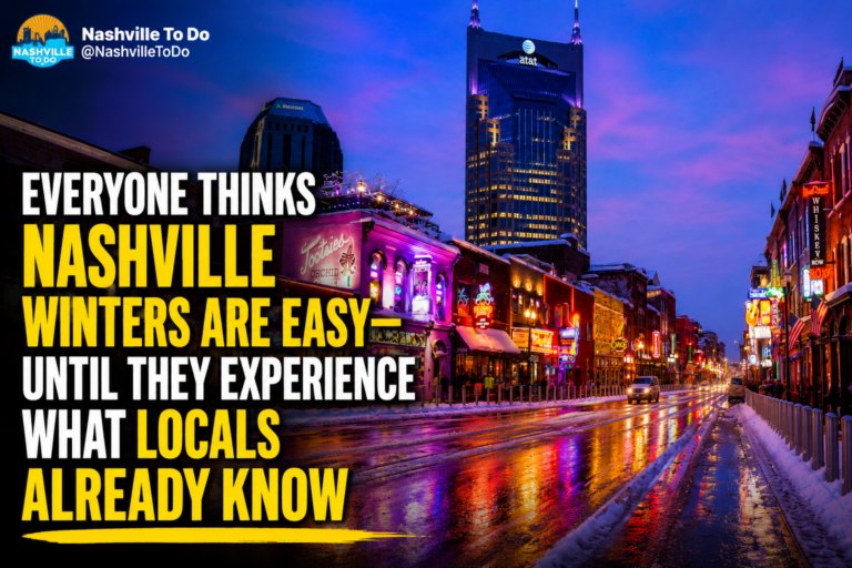 Nashville Winters Aren't Cold. They're Just Miserable In Ways Nobody Expects