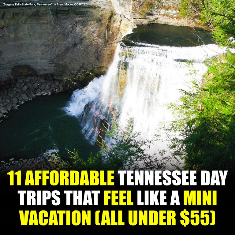 9 Tennessee Day Trips That Feel Like a Real Getaway Without Paying for a Hotel
