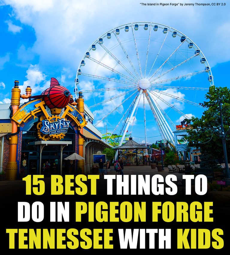 15 Best Things to Do in Pigeon Forge With Kids